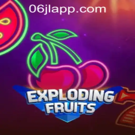 Exploring the Excitement of ExplodingFruits and Navigating 06JL Casino Login